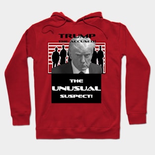 Trump - The Unusual Suspect Hoodie